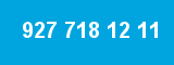 927 718 12 11